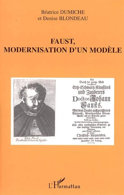 Faust, modernisation d'un modèle