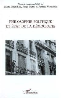 Philosophie politique et état de la démocratie