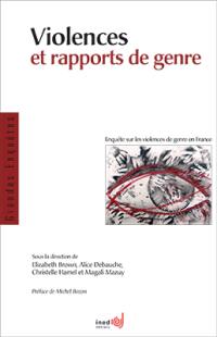 Violences et rapports de genre : enquête sur les violences de genre en France