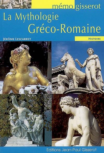 La mythologie gréco-romaine