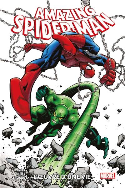 Amazing Spider-Man. Vol. 3. L'oeuvre d'une vie