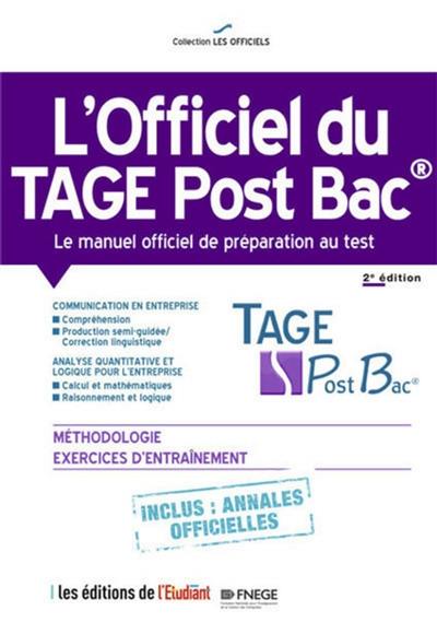 L'officiel du Tage post bac : le manuel officiel de préparation au test