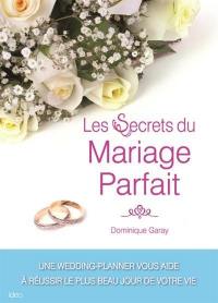 Les secrets du mariage parfait