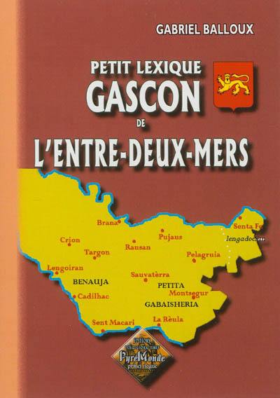 Petit lexique des parlers gascons de l'Entre-deux-Mers