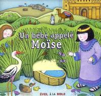 Un bébé appelé Moïse