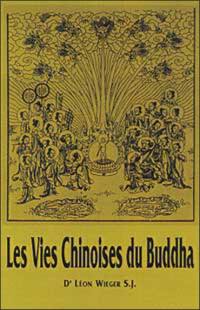 Les vies chinoises du Buddha