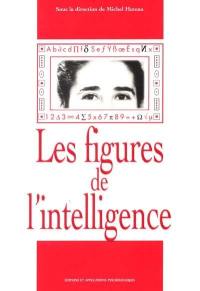 Les figures de l'intelligence