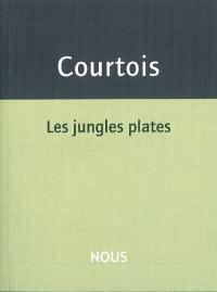 Les jungles plates