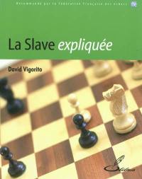 La slave expliquée