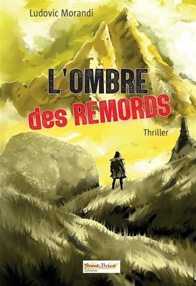 L'ombre des remords : thriller