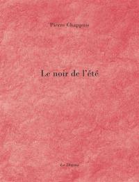 Le noir de l'été