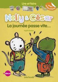 Nelly & César. La journée passe vite...