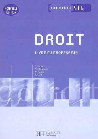 Droit première STG : livre du professeur