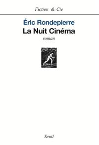 La nuit cinéma