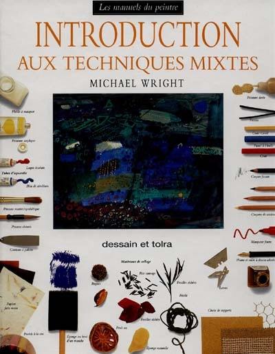 Introduction aux techniques mixtes