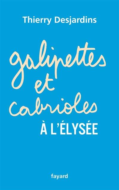 Galipettes et cabrioles à l'Elysée