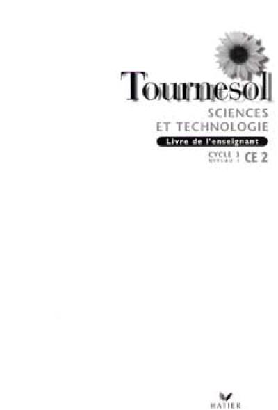 Sciences et technologie : livre de l'enseignant