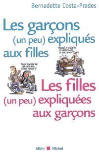 Les garçons (un peu) expliqués aux filles, les filles (un peu) expliquées aux garçons