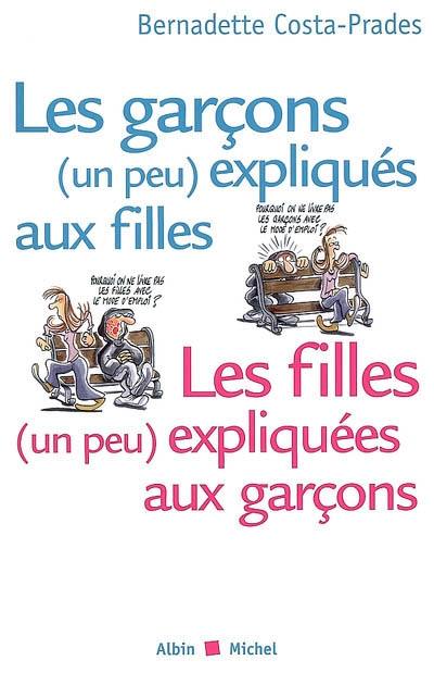 Les garçons (un peu) expliqués aux filles, les filles (un peu) expliquées aux garçons