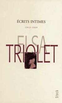 Ecrits intimes : 1912-1939