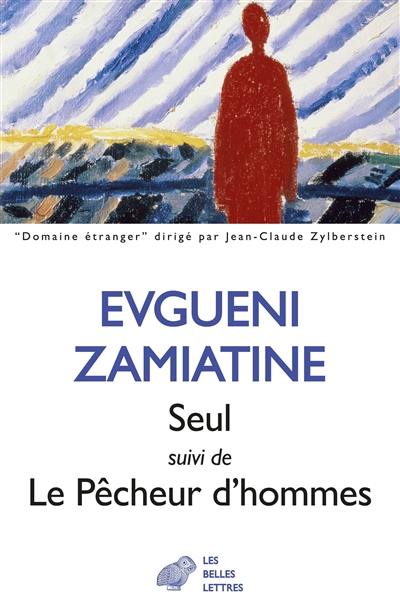 Seul. Le pêcheur d'hommes