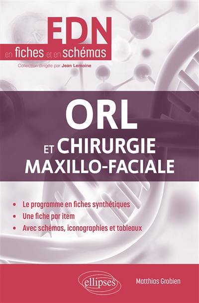 ORL et chirurgie maxillo-faciale