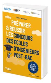 Préparer & réussir les concours des écoles d'ingénieurs post-bac