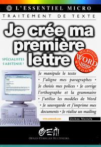 Je crée ma première lettre avec Word 2000