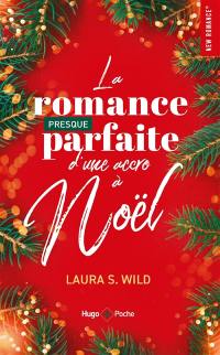 La romance presque parfaite d'une accro à Noël