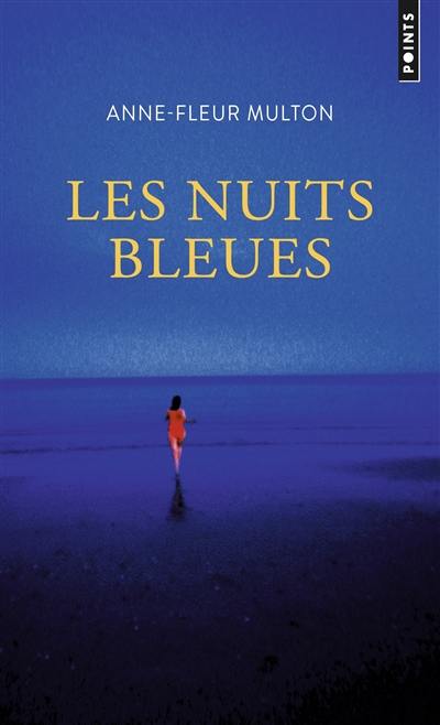 Les nuits bleues