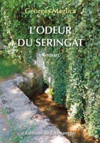 L'odeur du seringat