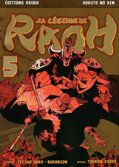 La légende de Raoh. Vol. 5