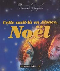 Cette nuit-là en Alsace, Noël