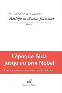 Autopsie d'une passion