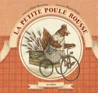 La petite poule rousse : conte