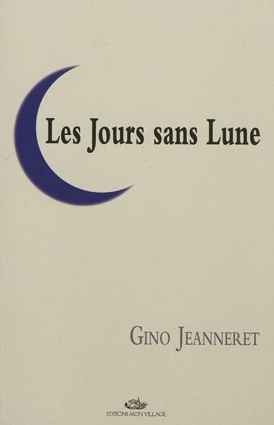 Les jours sans lune