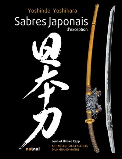 Sabres japonais d'exception : art ancestral et secrets d'un grand maître