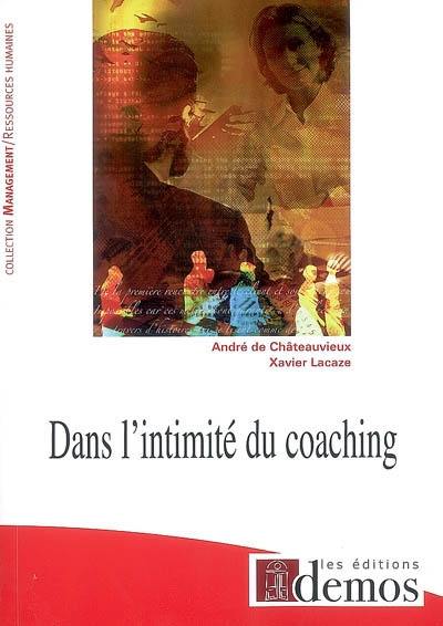 Dans l'intimité du coaching