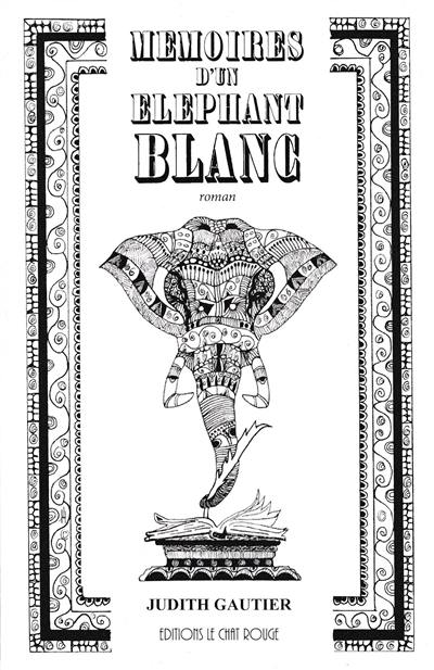 Mémoires d'un éléphant blanc