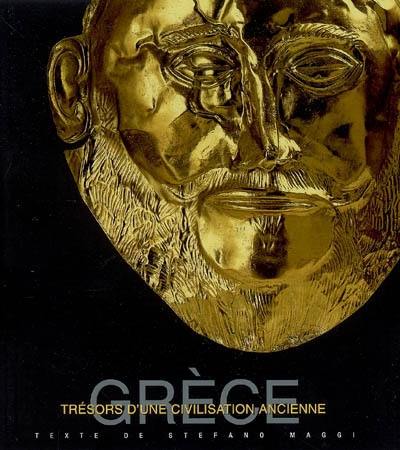 Grèce : trésors d'une civilisation ancienne