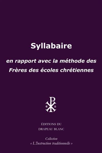 Syllabaire en rapport avec la méthode des frères des écoles chrétiennes