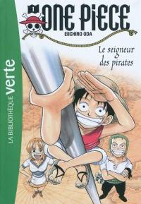 One Piece. Vol. 1. Le seigneur des pirates