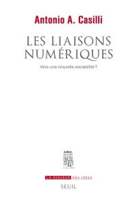 Les liaisons numériques : vers une nouvelle sociabilité