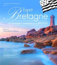 Esprit Bretagne : petit inventaire amoureux de la Bretagne