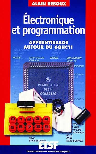 Electronique et programmation : apprentissage autour du 68HC11