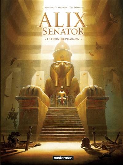 Alix senator. Vol. 2. Le dernier pharaon