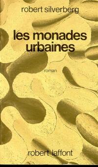 Les monades urbaines