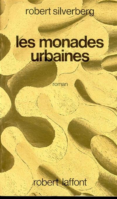 Les monades urbaines