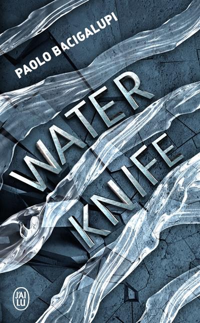 Water knife