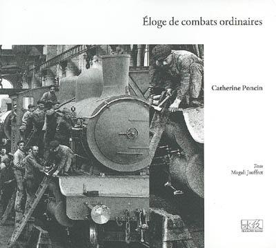 Eloge de combats ordinaires